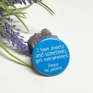 Anxiety Awareness Pin, Anxiety Awareness Button, Anxiety Awareness Pinback Buttons