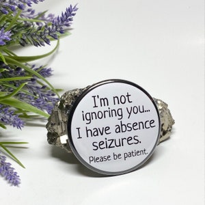 Seizure Awareness Button, Absence Seizure Awareness Pinback Button, Epilepsy Button (Absence)