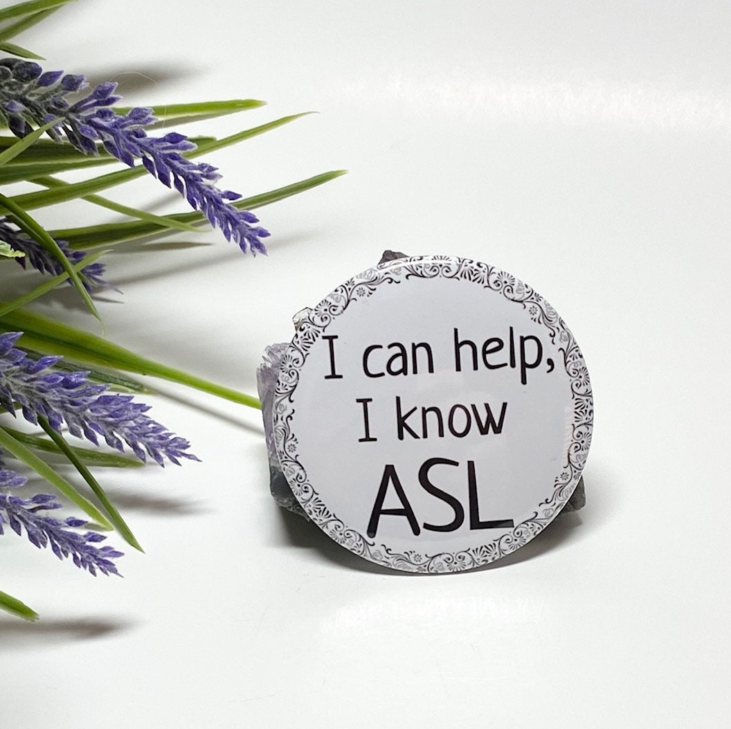 American Sign Language Button, American Sign Language Pinback Button ...