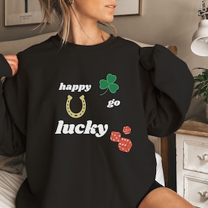 HAPPY GO LUCKY Unisex Heavy Blend™ Crewneck Sweatshirt, Luck Sweater, St Patricks Day Outfits, Clover Pullover, Dice, Horseshoe, Good Luck