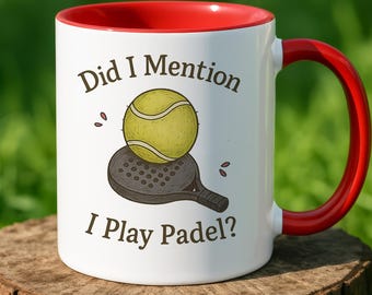 Funny Padel Mug – Fathers Day Presents, Novelty Presents, Paddle Tennis Gift, Boyfriend Gift Ideas, Bestie Gifts, Secret Santa Present