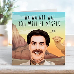 Borat New Job Card, Borat Good Luck Card, Funny Leaving Card, Going Away Card, Funny Greeting Cards, Good Luck Card