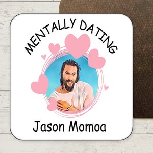 Jason Mamoa Coaster, Jason Mamoa Drink Coasters, Jason Mamoa Gift, Mothers Day Gifts
