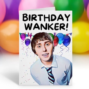 Inbetweeners Birthday Card, Jay Birthday Wanker Bday Card, Funny Birthday Card, Rude and Funny Card, Happy Birthday Card