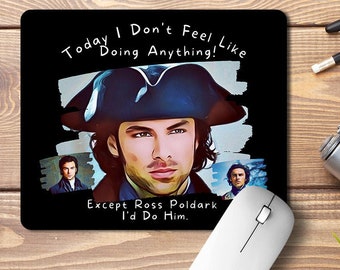 Ross Poldark Mouse Pad, Poldark Mousepad, Poldark Fan, Poldark Gift, Funny Mousemat, Funny Gift, Gift Under 10, Mothers Day Gifts