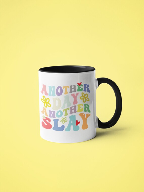 Rise and Slay Mug, Positive Vibes Mug, Best Friend Gift, Secret Santa Gifts, Gifts For Friends, Novelty Gifts, Stocking Filler