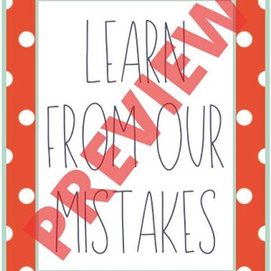 May include: A rectangular print with the words "LEARN FROM OUR MISTAKES" in a handwritten font. The print has a white background with a light green border, and a red polka dot border. The word "PREVIEW" is stamped across the image.