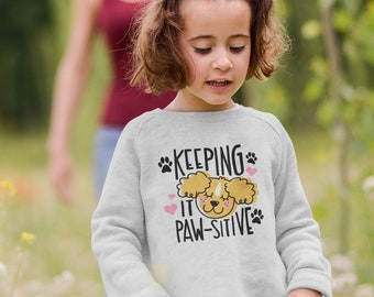 Keeping it Pawsitive Youth Crewneck Sweatshirt, Cute Dog Puppy Positive Positivity Kids Sweatshirt
