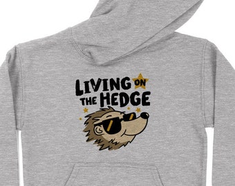 Living On The Hedge Youth Hoodie,Cute Funny Hedgehog Animal Pun Punny Kids Hooded Sweatshirt