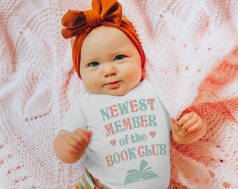 The Newest Member Of The Book Club Baby Bodysuit, Book Club Baby Shower Gift, Cute Infant Outfit, Book Lover Parent Baby Announcement Idea