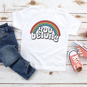 You Belong Pride Toddler & Kids Youth T-Shirt, Rainbow Gay Pride Kids Tee, LGBTQ Pride Youth Shirt