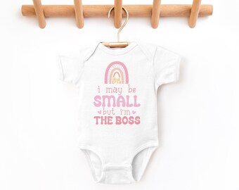I May Be Small Baby Infant Bodysuit, Cute New Baby Gift, Funny Silly Baby Bodysuit, Baby Bodysuit Outfit,  Baby Outfit