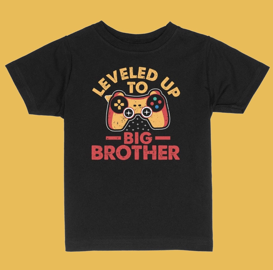 Leveled up to Big Brother Toddler & Kids Youth Tshirt, Big Brother