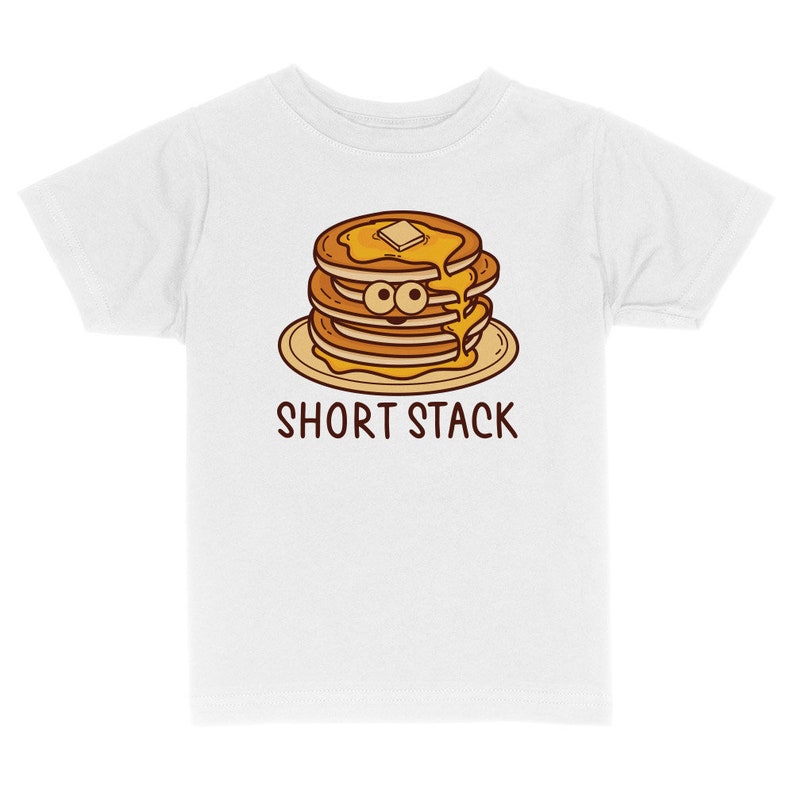 Short Stack Pancakes Toddler & Kids Youth T-Shirt, Funny Kids Shorty Pancakes Breakfast Nickname Graphic Tee White