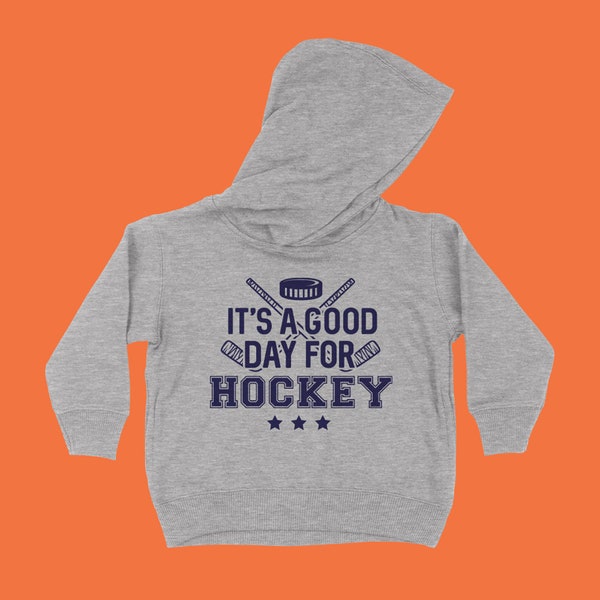 It's A Good Day For Hockey Toddler Hoodie, Hockey Toddler Sweatshirts, Sports Toddler Hoodies