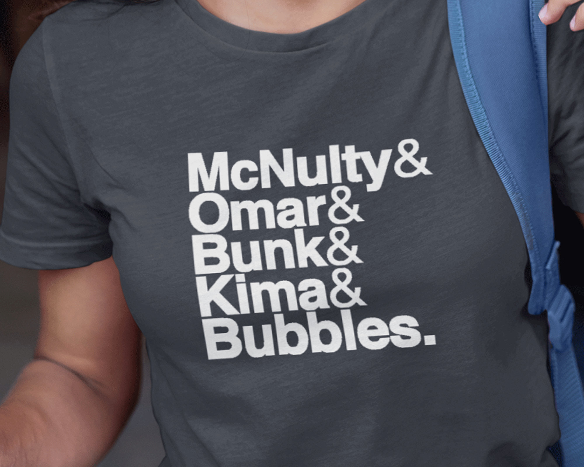 The Wire TV Show T-Shirt - McNulty, Omar, Bunk, Kima, Bubbles