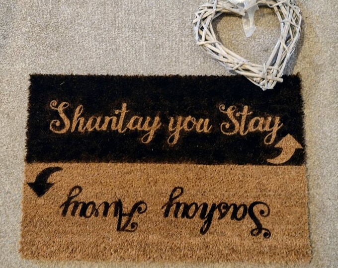 Rupaul Drag Race Inspired Shantay You Stay, Sashay Away Doormat. Funny