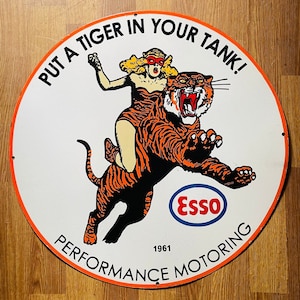 Esso Put A Tiger In Your Tank Vintage Antique Porcelain Advertising Enamel Sign