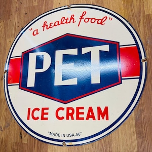 Vintage porcelain enamel Pet Ice cream 30 inch single sided advertising sign board