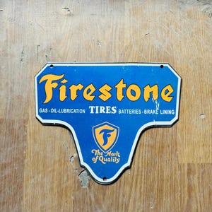 Antique Rare Firestone Tires 11.5x9.5 inches Vintage Enamel Single Sided Advertising Porcelain Sign