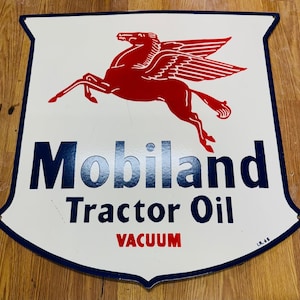 Vintage porcelain enamel Mobiland Tractor Oil Vaccum 30x30 inch single sided advertising sign board