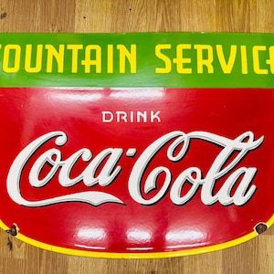 Vintage porcelain enamel Fountain coca cola service 36x23 inch single sided advertising sign board