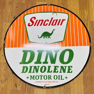 Vintage porcelain enamel Sinclair Dinolene motor oil 30 inch single sided  advertising sign board