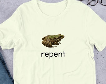 Repent Frog Unisex T-Shirt Y2K Funny Meme Shirt / Ironic Shirt / Weirdcore Clothing / Shirt Joke Gift / Oddly Specific