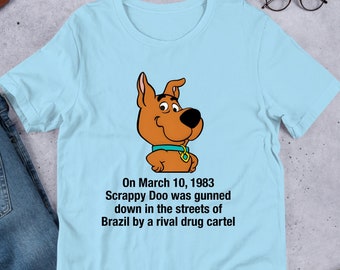 Dog Was Gunned Down In The Streets Of Brazil, Funny Meme Shirt, Ironic Shirt, Oddly Specific, Unhinged Shirt, Cursed, Cringe, Gag Gift
