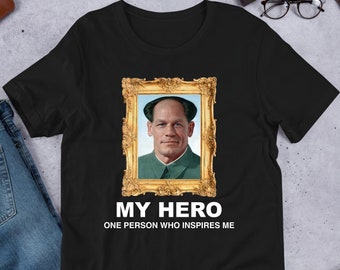 My Hero John Xina, Bing Chilling, Funny Meme Shirt, Ironic Shirt, Weirdcore, Joke Gift, Oddly Specific, Unhinged Shirt, Cursed, Cringe