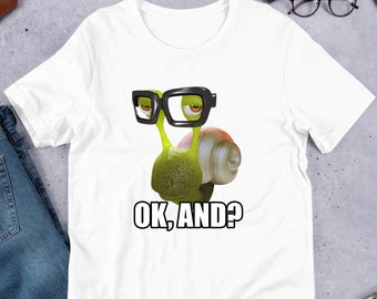 Ok And Snail, Cursed Snail, Funny Snail Meme Shirt, Ironic Shirt, Snail Lover Gift, Oddly Specific, Unhinged Shirt, Cringe