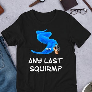 Any Last Squirm, Worm On A String, Cursed, Funny Meme Shirt, Ironic Shirt, Crab Lover Gift, Oddly Specific, Unhinged Shirt, Cringe