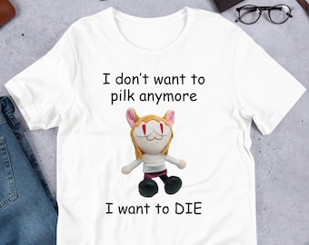 I Don't Want To Pilk Anymore, Funny Anime Meme Shirt, Weirdcore Clothing, Oddly Specific, Unhinged Shirt, Sassy Shirt, Waifu Shirt, Neko