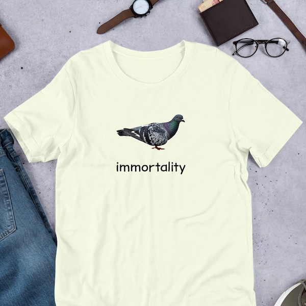 Immortality Pigeon T-Shirt Y2K Funny Meme Shirt / Weirdcore Clothing / Oddly Specific / Unhinged Shirt / Sassy Sayings / Joke Shirt
