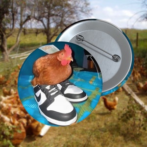 Dripped Out Chicken, Pin Button, Funny Meme Pin, Weird Pin, Joke Gift, Oddly Specific Pin, Unhinged Pin, Cursed Pin