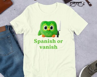 Spanisch oder Vanish Sprache lernen Eule, lustiges Meme Shirt