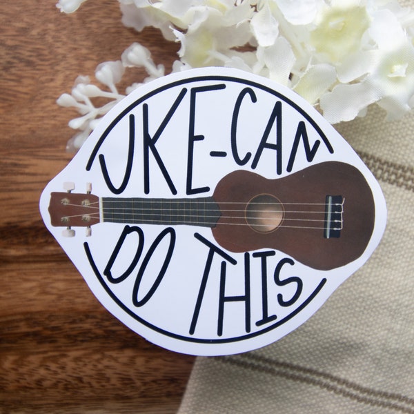 Encouraging Ukulele Sticker, Encouraging Pun Sticker, Die Cut Sticker, Vinyl planner sticker, Vinyl laptop sticker, Digital drawing sticker