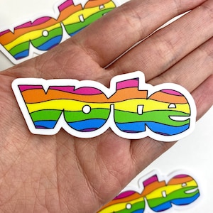 VOTE Sticker | Cute Rainbow Vote Custom Vinyl Sticker | Political Activist Pride Sticker for Planner, Laptop, Water Bottle or Notebook