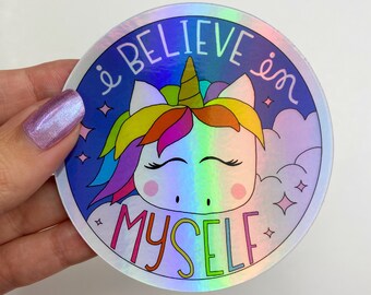 Cute Unicorn Holographic Sticker | Unicorn Doodle I Believe In Myself Custom Sticker, Rainbow Unicorn Sticker for Planner, Laptop, Gift Idea