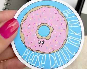 Cute Donut Sticker | Pink Donut Talk to Me Custom Vinyl Sticker | Rainbow Sprinkles Donut Sticker for Planner, Laptop, Food Decal, Gift Idea