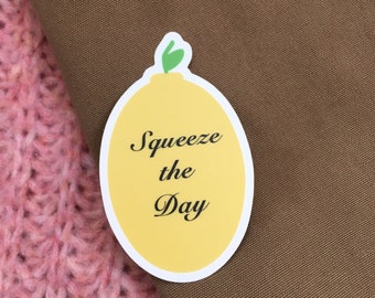 Squeeze the Day - Lemon Sticker