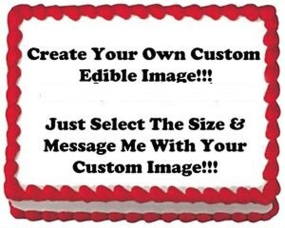 Your Own Photo Edible Image Cake Topper 