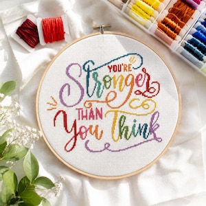You Are Stronger than You Think Kreuzstich Stickmuster, inspirierende Stickerei, inspirierende Nadelspitze (PDF-Design)