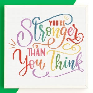 Eres más fuerte de lo que crees bordado, patrón de punto de cruz con cita inspiradora, diseño de bordado motivacional