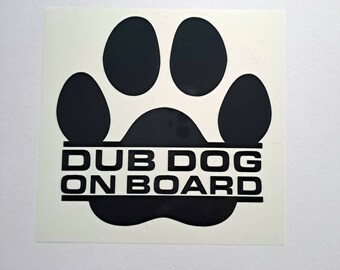 VW Dub. Dub Dog decal.  Van sticker. VW dog. Dub dog on board. Dub Dog on board. Dub Dog. VW decals. Campervan decal. Campervan sticker