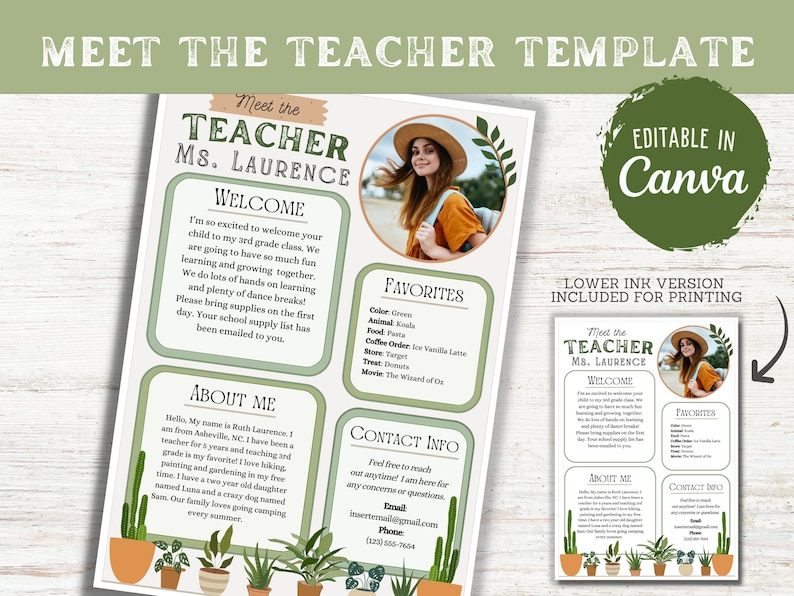 May include: A printable meet the teacher template with a green and brown color scheme. The template features a photo of a teacher, a welcome message, a section about the teacher, a section about their favorites, and a contact info section. The template is editable in Canva and includes a lower ink version for printing.