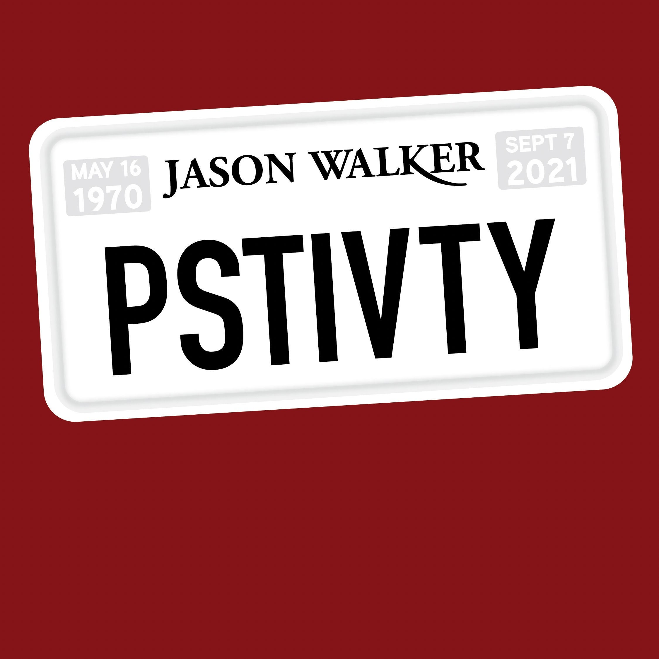 Jason Walker - PSTIVTY Sticker - 2 sizes available