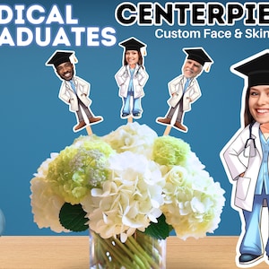 Medical School Graduate Decor Centerpiece for doctor graduation party and nurse graduation party. Custom Face Med School Personalized Decor