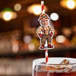 Printable Funny Fireman Drink Straws Party Bodybuilder custom face & Age Birthday Bachelor Bachelorette 40th 50th Decor Fathers Digital