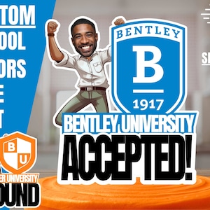 School Acceptance Cake Topper. Custom University College High School Face Logo Text Decor University Bound Student Acceptance Party or Gift